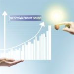 How to Improve Your Credit Score and Why It’s Important