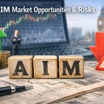 AIM market opportunities and risks